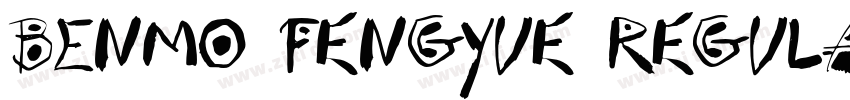 BENMO Fengyue Regula字体转换 BENMO Fengyue Regula字体转换